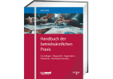 Handbuch der betriebsärztlichen Praxis 