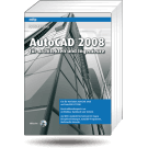 AutoCAD 2008 f�r Architekten und Ingenieure