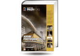 Adobe Photoshop CS3 - Composing und Montage - Edition ProfiFoto 