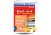 LibreOffice 4 für Ein- und Umsteiger 