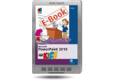 Microsoft PowerPoint 2010 für Kids 
