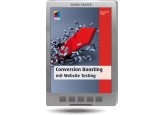 Conversion Boosting mit Website Testing 