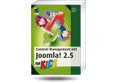 Content Management mit Joomla! 2.5 für Kids 