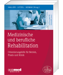 Medizinische und berufliche Rehabilitation 